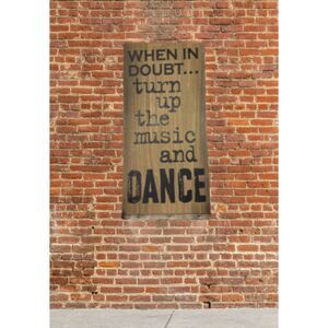 K&K Interiors Rustic Wood "When in Doubt... Dance" Wall Sign in Brown and Black